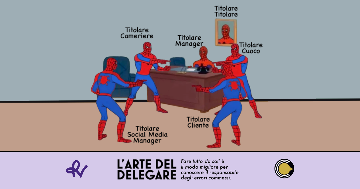 L'ARTE del DELEGARE