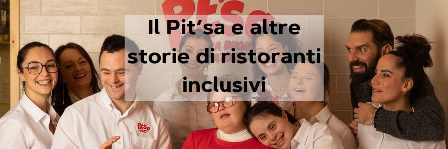 Ristoranti inclusivi in Italia