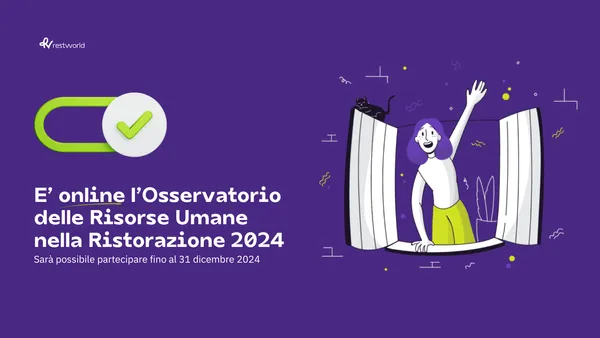 Restworld osservatorio risorse umane ristorazione 2024